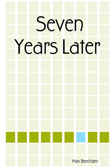 Seven Years Later