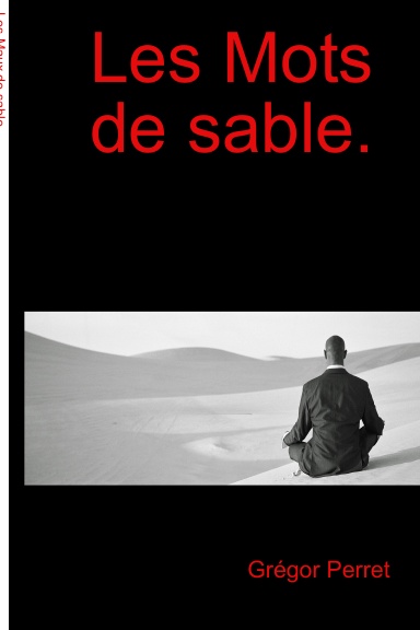 Les Maux de sable.