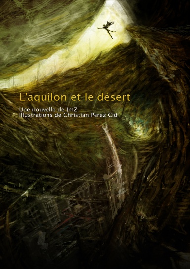 L'aquilon et le désert