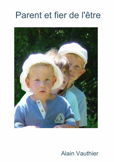 Parent et fier de l'être