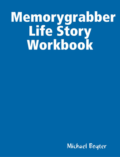 Memorygrabber Life Story Workbook