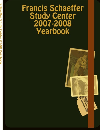 Schaeffer Study Center 07-08 Yearbook