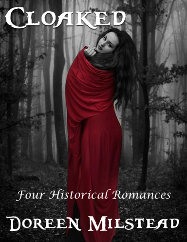 Cloaked: Four Historical Romances