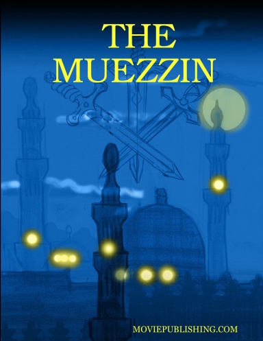 THE MUEZZIN
