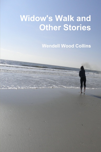 Widow's Walk and Other Stories