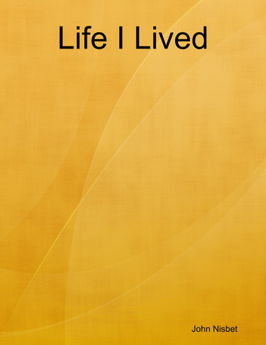 Life I Lived