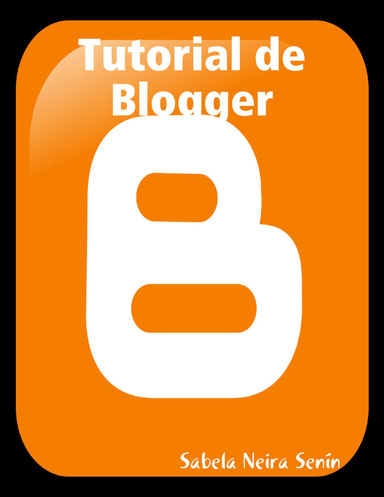Tutorial de Blogger