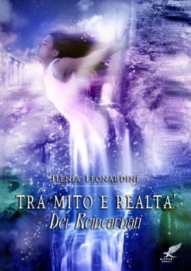 Tra mito è realtà ( Dei reincarnati)