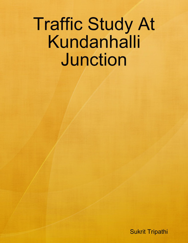 Traffic Study At Kundanhalli Junction