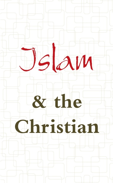 Islam & the Christian