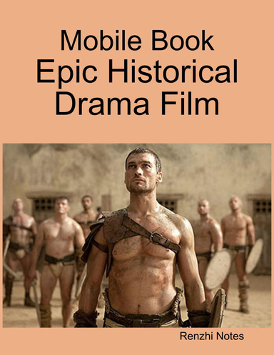 Mobile Book: Epic Historical Drama Film