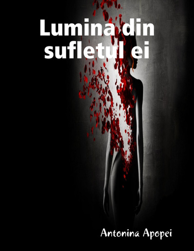 Lumina din sufletul ei