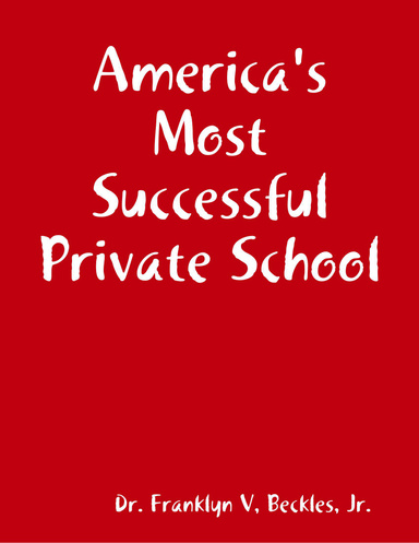 America's Most Successful Private School