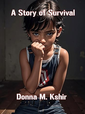 A Story of Survival