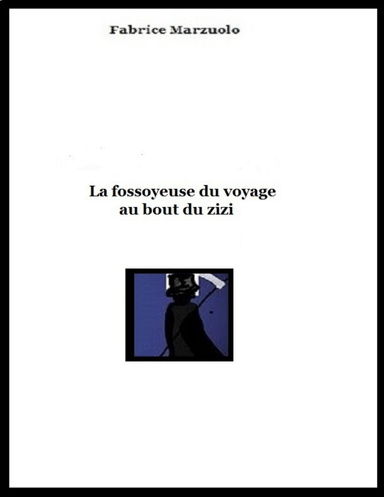 La fossoyeuse