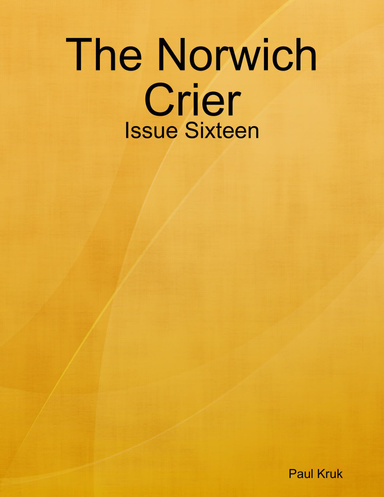 The Norwich Crier: Issue Sixteen