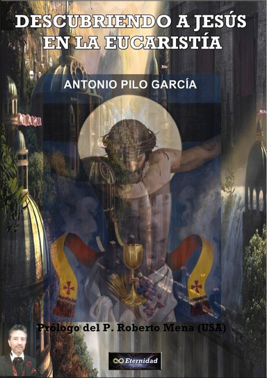 DESCUBRIENDO A JESÚS EN LA EUCARISTÍA