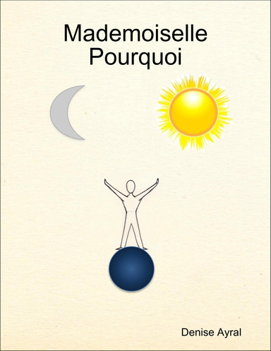Mademoiselle Pourquoi