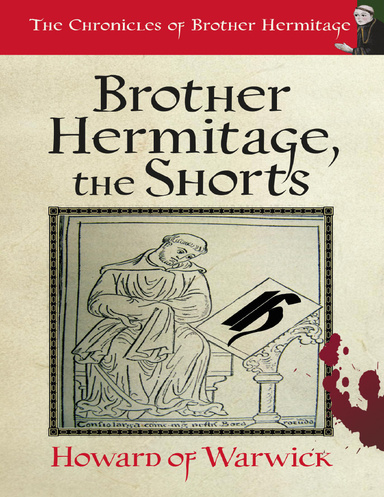 Brother Hermitage the Shorts