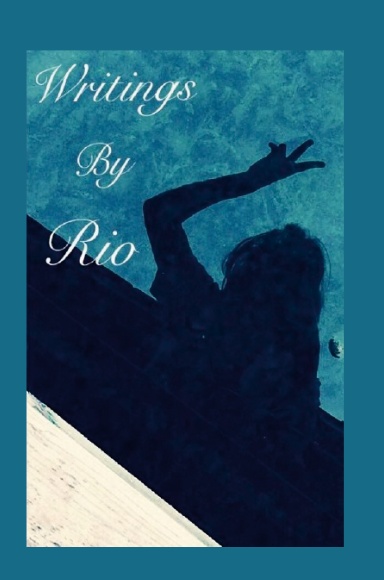 Writings By Rio