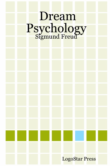 Dream Psychology: Sigmund Freud