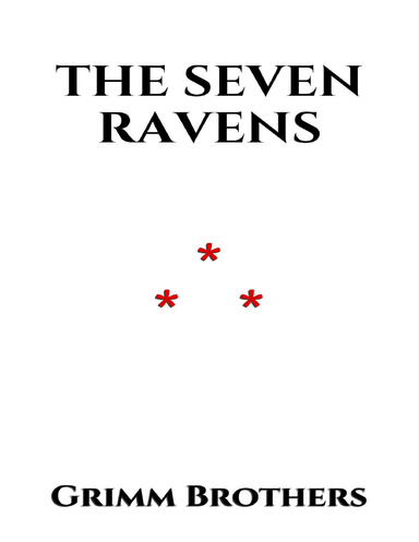 THE SEVEN RAVENS