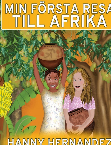 Min första resa till Afrika