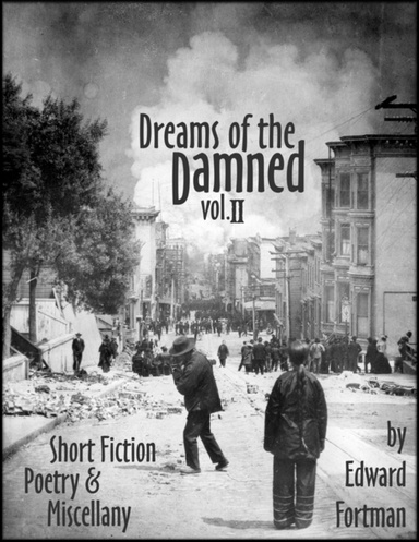Dreams of the Damned, Vol. 2