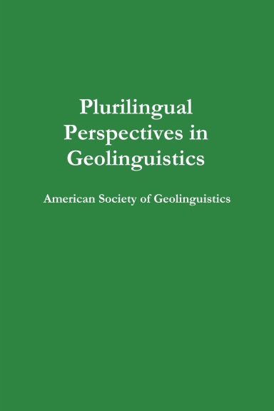 Plurilingual Perspectives in Geolinguistics