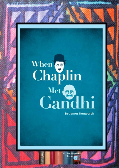 When Chaplin met Gandhi