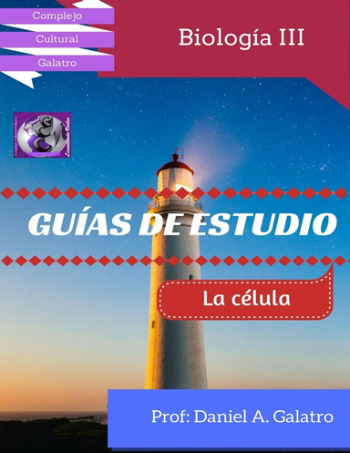 Guía de estudio Biología III :La célula.