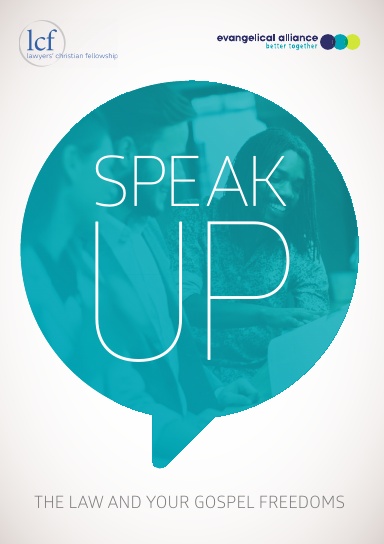 Speak Up: The law and your gospel freedoms