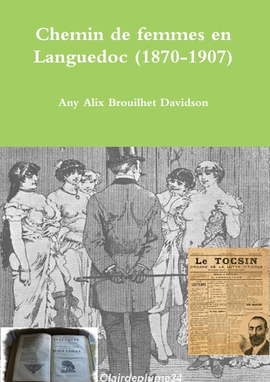 Chemin de femmes en Languedoc (1870-1907)