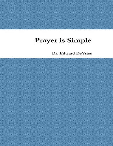 Prayer Is Simple