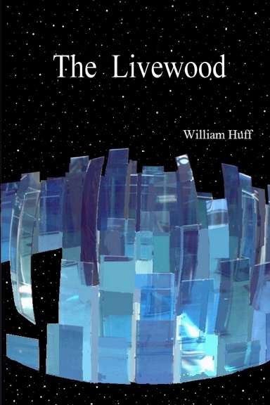 The Livewood