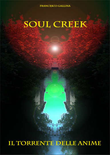 SOUL CREEK - IL TORRENTE DELLE ANIME