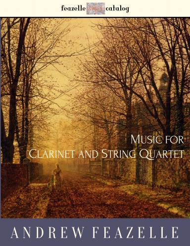 Music for Clarinet and String Quartet