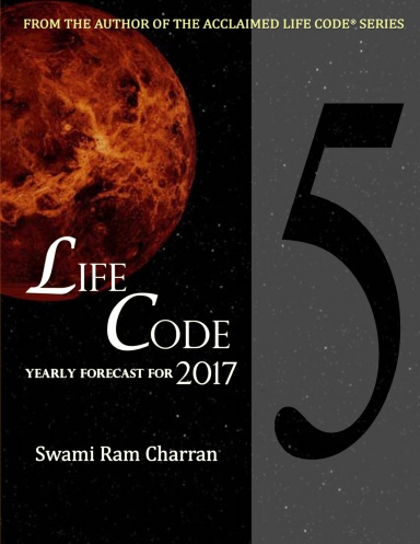 LIFECODE #5 YEARLY FORECAST FOR 2017 NARAYAN