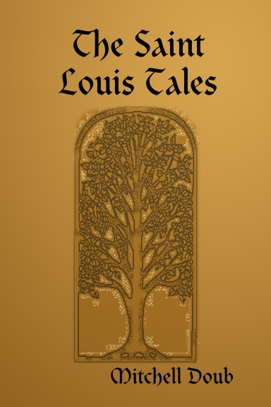 The Saint Louis Tales