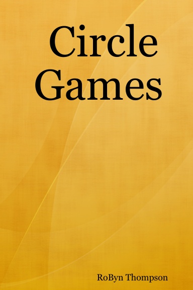 Circle Games