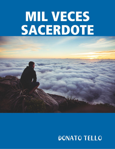 MIL VECES SACERDOTE