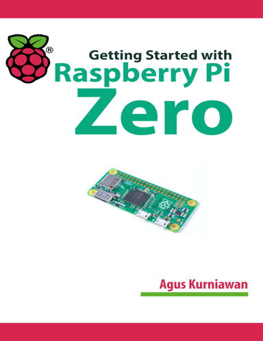 Getting Started With Raspberry Pi Zero