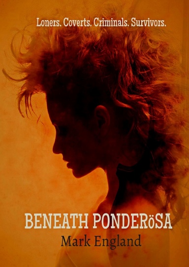 Beneath Ponderösa