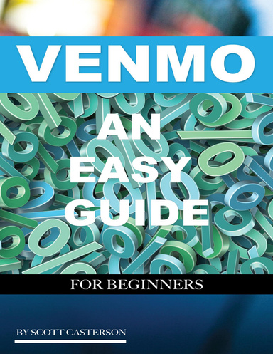 Venmo an Easy Guide for Beginners