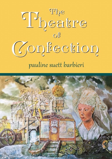 The Theatre of Confection
