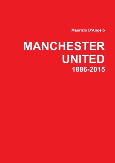 Manchester United: 1886-2015