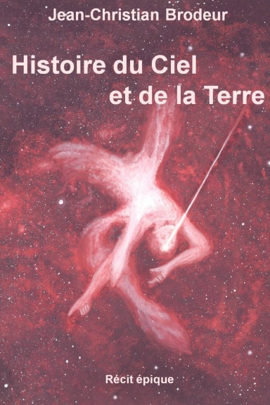 Histoire du Ciel et de la Terre