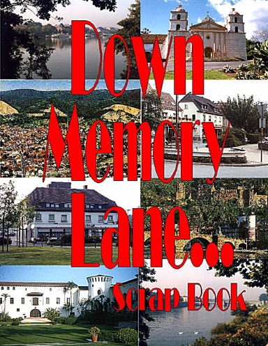 Down Memory Lane Scrap Book