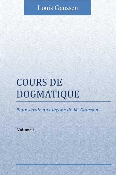 Cours de Dogmatique 1