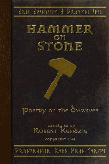 Hammer On Stone: Poetry of the Dwarves